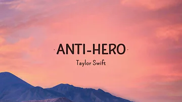 [1 HOUR] Taylor Swift - Anti-Hero (Lyrics)