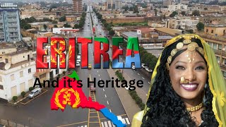 ERITREA AND IT'S HERITAGE