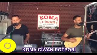 KOMA CİWAN - POTPORİ 2020 (YENİ)