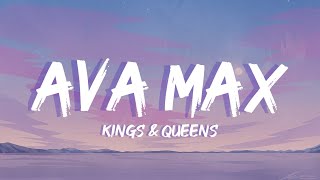 Ava Max  Kings & Queens (Lyrics)