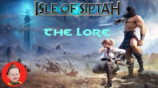 Isle of Siptah - The Lore