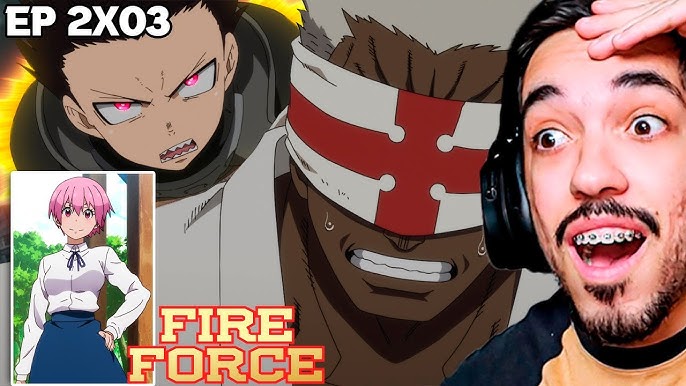 Ep.02 - Fire Force 2° temporada