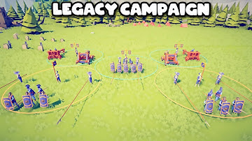 LEGACY CAMPAIGN - LEGACY FACTION UPDATE - TABS - Totally Accurate Battle Simulator