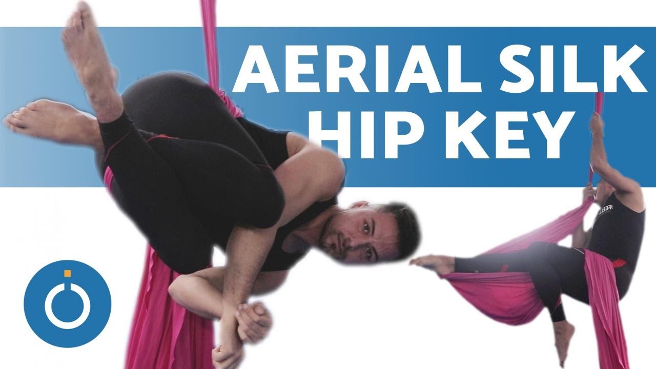 Beginner AERIAL SILKS Hip Key or Hip Lock YouTube