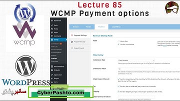 WordPress Lecture 85 | WCMP Payment options | WCMP Vender in WordPress site | Cyber Pashto