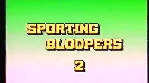 Sporting Bloopers 2