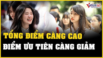 Cập nhật điểm chuẩn đại học năm 2023: Cách tính điểm ưu tiên xét tuyển ĐH năm 2023 | Vietnamnet