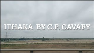 Poetry Readings II Ithaka by C.P. Cavafy