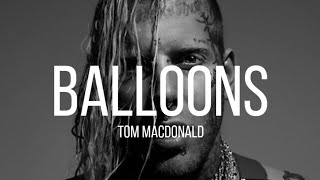 Tom MacDonald - Balloons (Song)