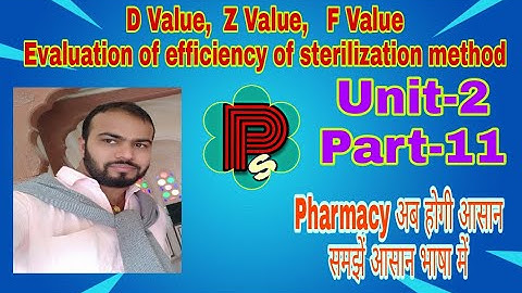 Evaluation of the efficiency of Sterilization Method by DZF value =Pharma Study