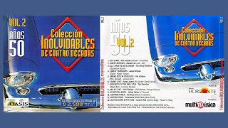 COLECCION INOLVIDABLES AÑOS 50 - VOL.  2