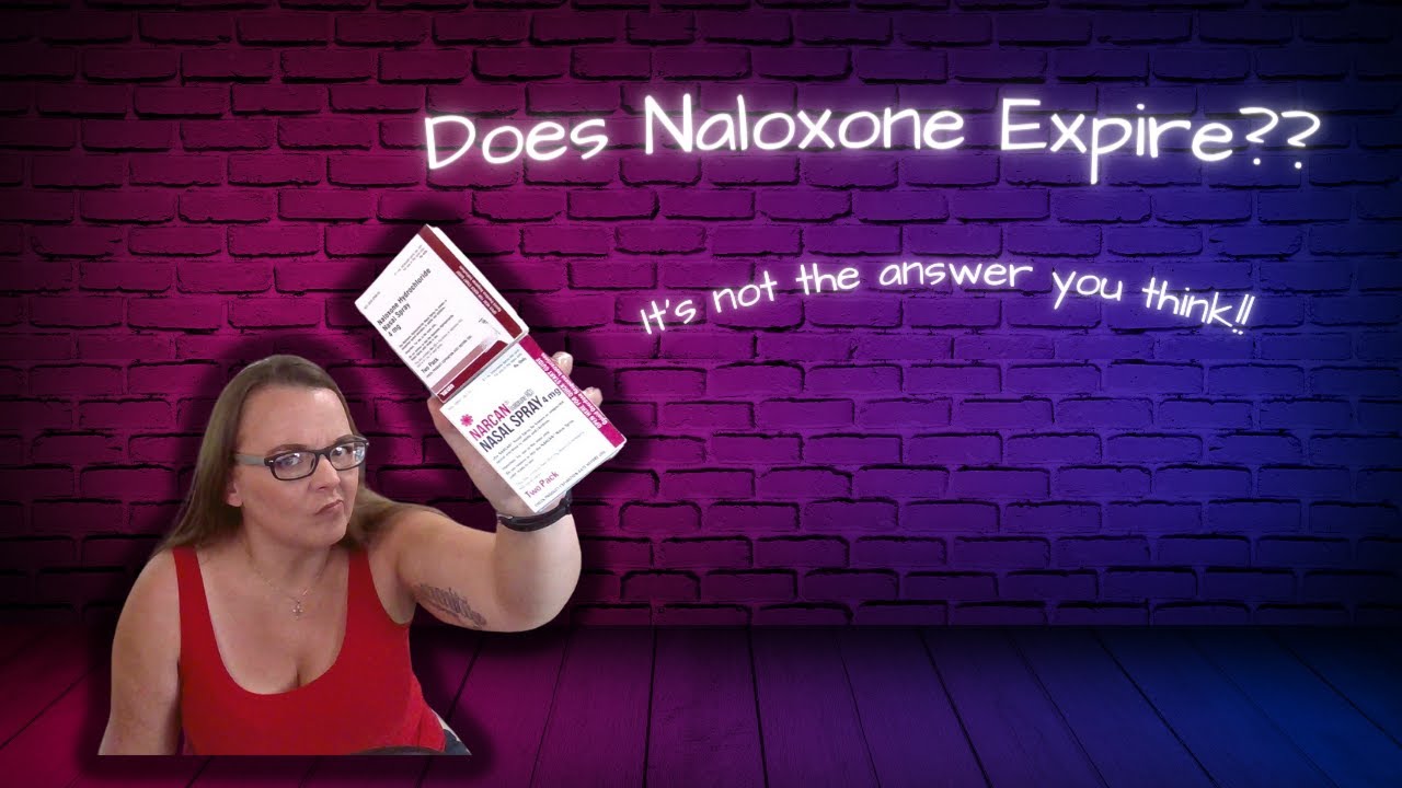 What Is The Shelf Life Of Narcan What is the shelf life for Narcan? Does Narcan expire? - YouTube