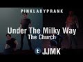 ⭐ Under the milky way; The Church