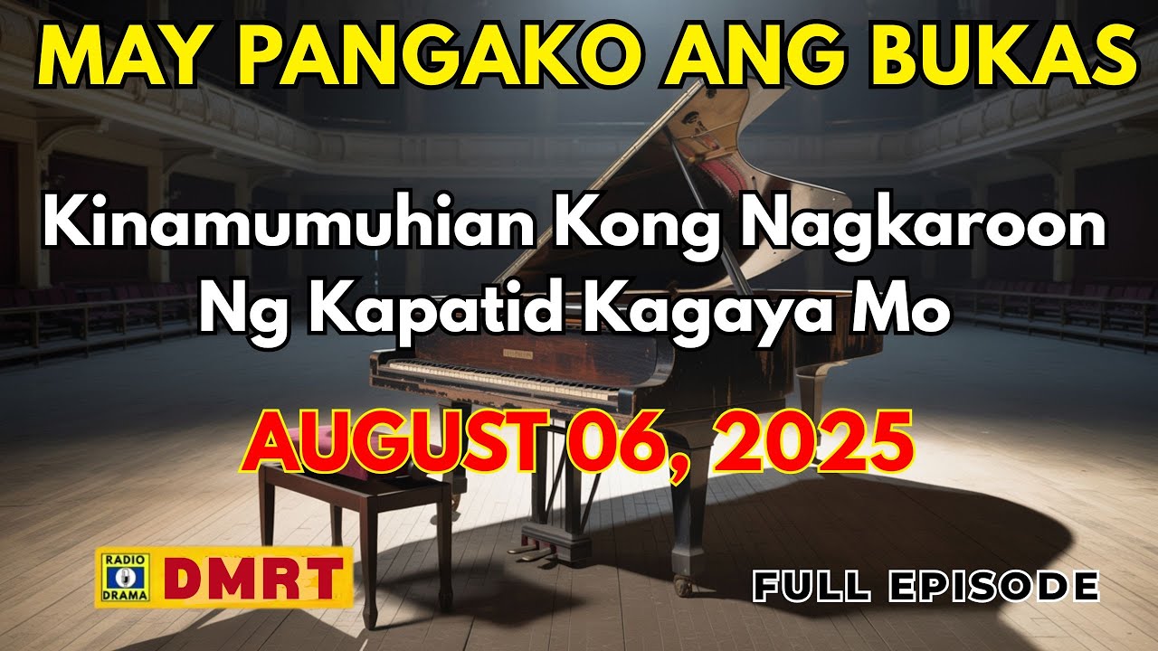 Kinamumuhian Kong Nagkaroon Ng Kapatid Kagaya Mo | MAY PANGAKO ANG BUKAS Drama Full Episode