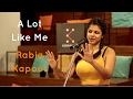 Valentine's Day Special: A Lot Like Me - Rabia Kapoor | The Storytellers