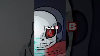 Sans’s plan #undertale #undertaleau #edit #aftertale