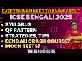 Icse bengali 2025 complete syllabus  question paper pattern imp announcements