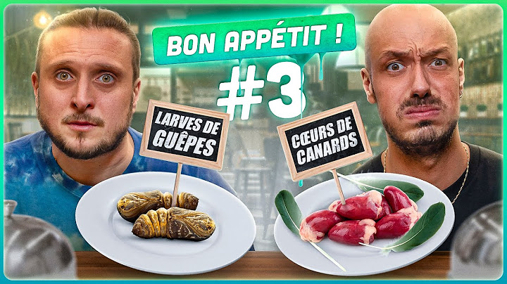On goûte les 4 spécialités culinaires les plus cheloues de la planète #3 (âmes sensibles s’abstenir)