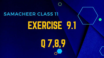 Samacheer class 11 Maths| ex 9.1| questions 7,8,9| limits and continuity | timestamps included