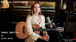 Madison Cunningham  Sweet Adeline elliott Smith Cover