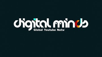 Digital Minds - Global YouTube Network - Intro Video