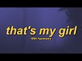 Fifth Harmony That S My Girl Slowed Reverb Lyrics 