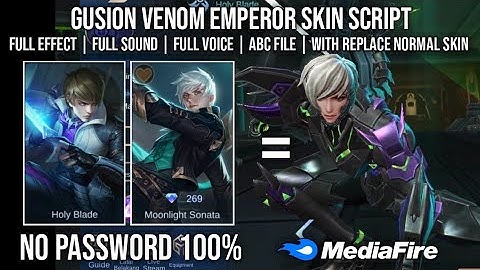 Gusion Venom Emperor Skin Script With Replace Normal Skin No Password Full Sound Effect Patch Gloo