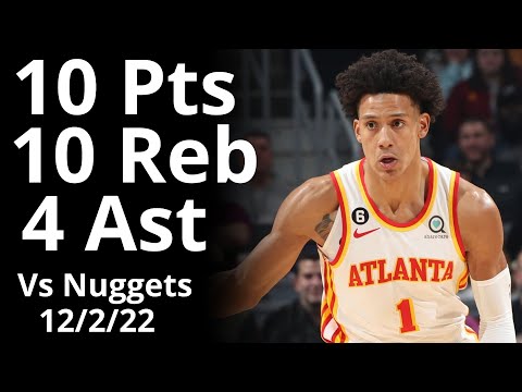 Jalen Johnson 10 Pts 10 Reb 4 Ast vs Nuggets Highlights