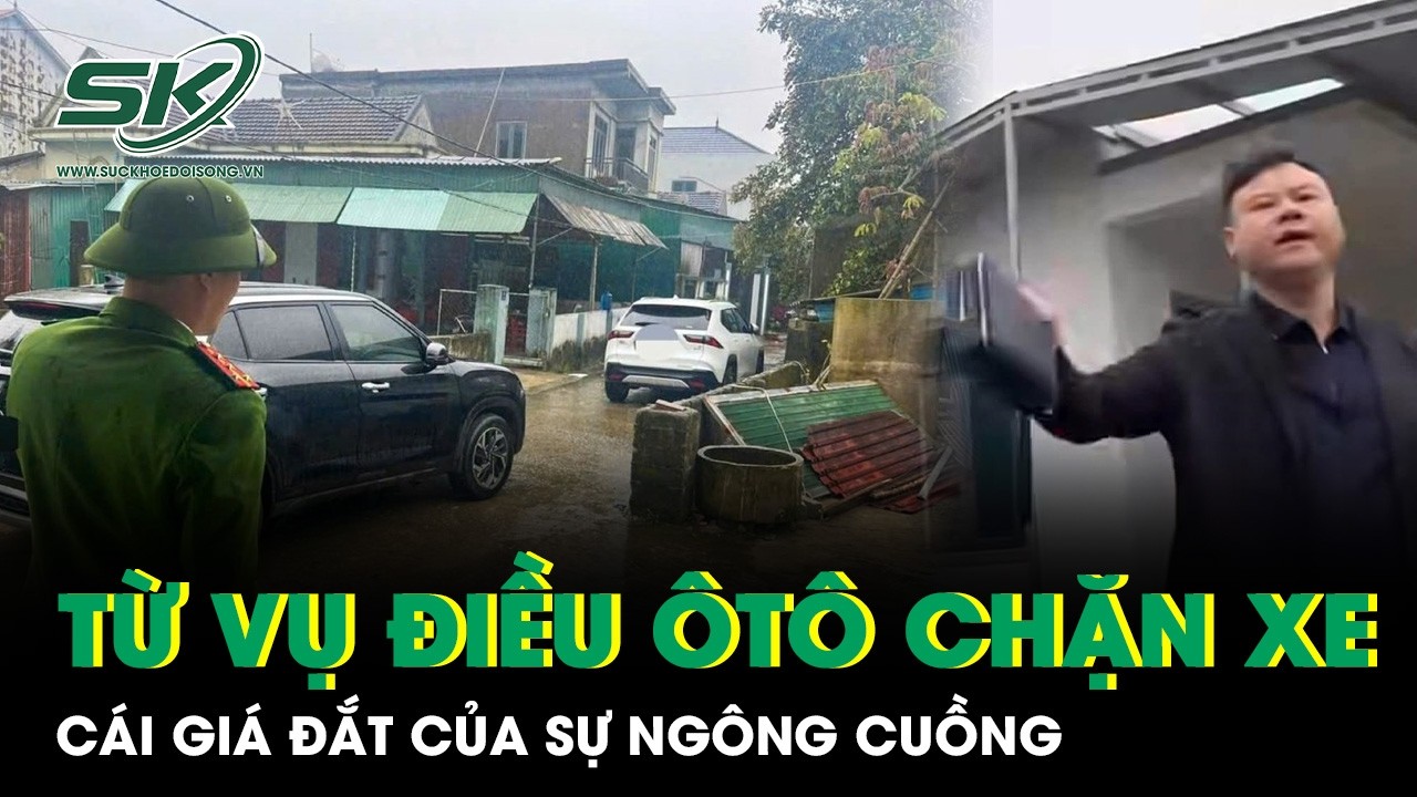 Từ việc khởi tố vụ điều ôtô “khóa đầu, khóa đuôi” chặn xe ở Hà Tĩnh: Cái giá của sự ngông cuồng
