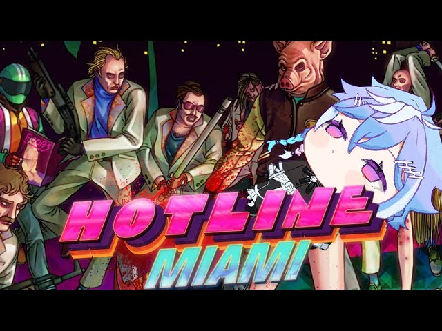 TIME FOR A BIT OF THE OLD ULTRAVIOLENCE【HOTLINE MIAMI】のサムネイル