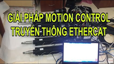 Giải Pháp Motion Control - Điều Khiển Xilanh Điện Bằng Robot Controller Giao Tiếp EtherCAT