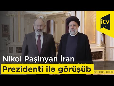 Ermənistanın Baş naziri Nikol Paşinyan İran Prezidenti İbrahim Rəisi ilə görüşüb