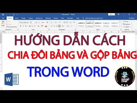 Cách chia đôi bảng và gộp bảng trong word