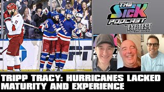 Tripp Tracy: Hurricanes Lacked Maturity And Experience | The Sick Podcast - The Eye Test May 6 2024