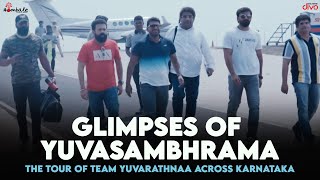 Glimpses of Yuvasambhrama - the tour of team Yuvarathnaa across Karnataka