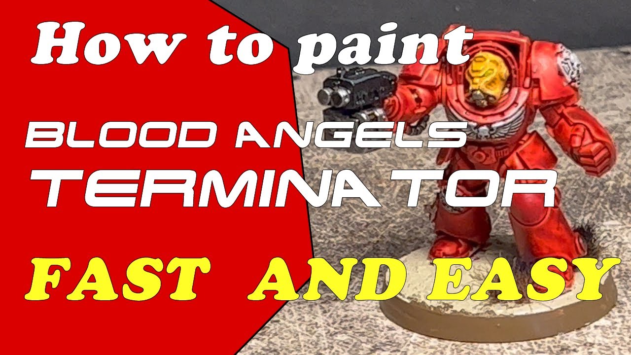 How to Paint Blood Angels Terminator FAST and EASY YouTube