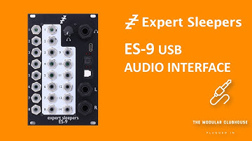 Episode 23: Expert Sleepers ES-9 with VCV Rack | Eurorack USB DC-coupled Audio Interface
