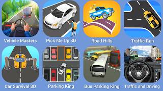 Vehicle Masters, Pick Me Up 3D, Road Hills, Traffic Run, Car Survival 3D, Parking King screenshot 4