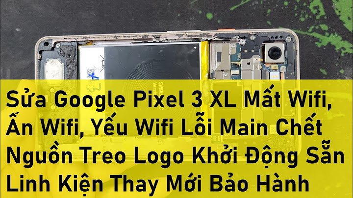 Lỗi dây nguồn ic trên google pixel xl