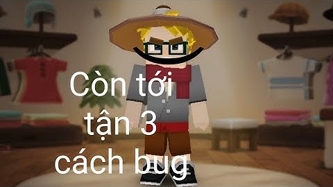 3 cách bug còn sử dụng được trong Skyblock | Blockman go 2.16.3