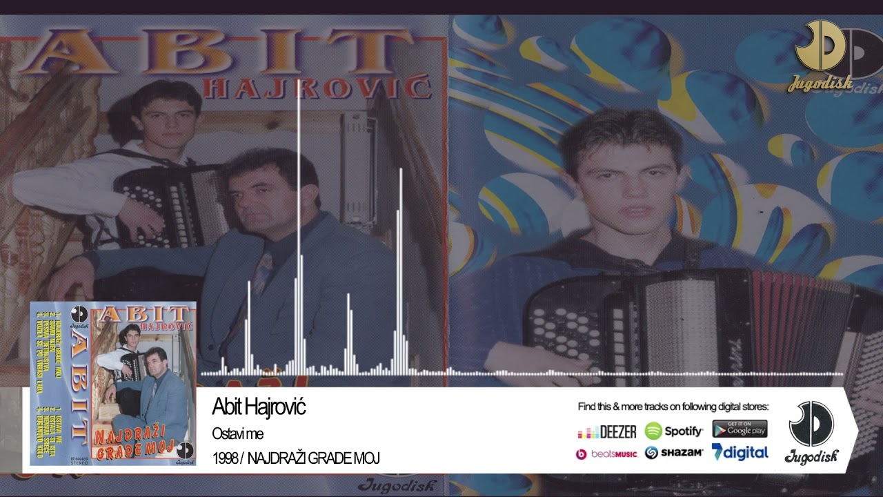Abit Hajrovic - Ostavi me - (Audio 1998)