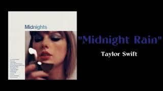 Taylor Swift - Midnight Rain ( 1 HOUR )