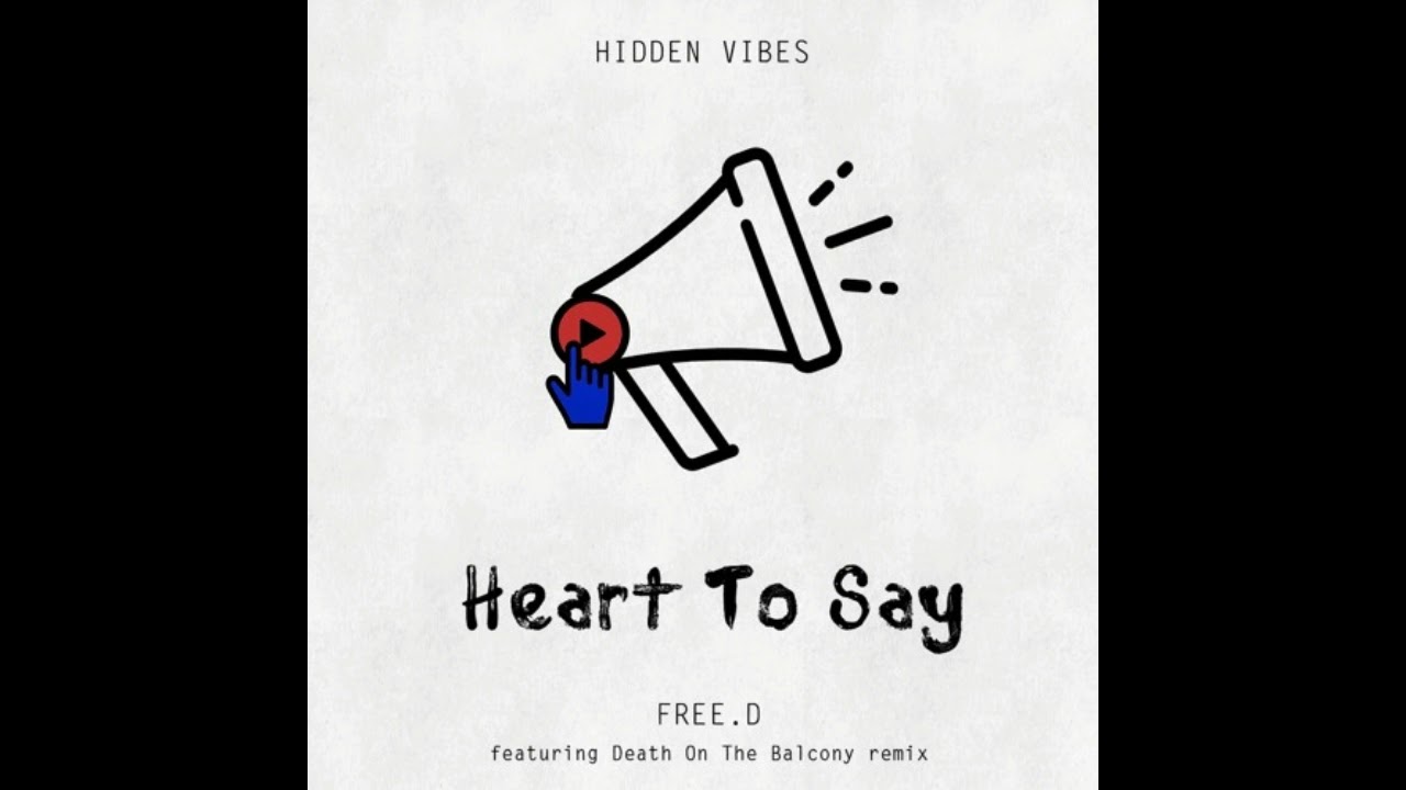 FREE.D - Heart To Say (Original Mix) adlı videoyu YouTube'da izle FREE.D - Heart To Say (Original Mix) adlı videoyu YouTube'da izle