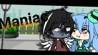 ~MANIAC~//GLMV// Gacha Life //•GABRIEL•