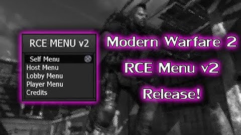 MW2 RCE Menu v2 release!