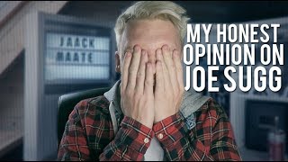 My Opinion On Joe Sugg (ThatcherJoe)