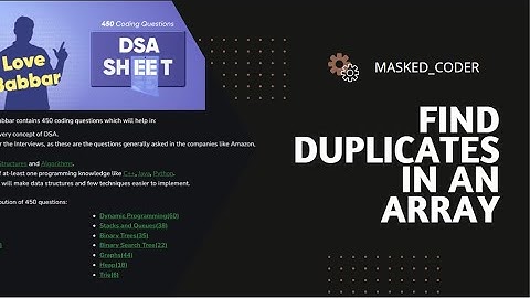 Love Babar DSA sheet |  Find duplicates in an array | Brute Force | Optimized