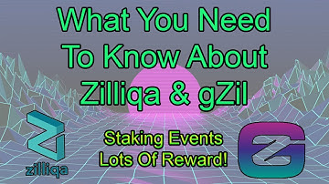 What You Need To Know About Zilliqa & gZil | Stakings, Mining & Events!