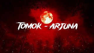 Tomok - Arjuna (Official Lyric Video)