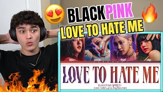 BLACKPINK 'Love To Hate Me' Lyrics REACTION!